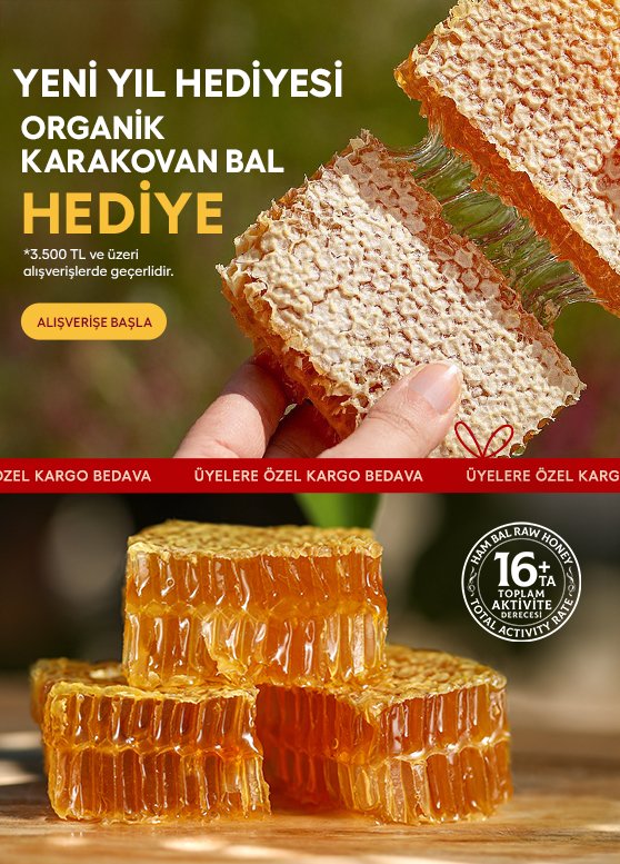 3500 TL ve Üzeri Alışverişlerinizde Organik Karakovan Petek Bal Hediye!