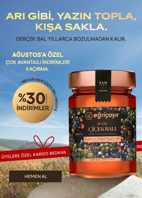 Arı Gibi, Yazın Topla, Kışa Sakla %30 a VARAN İNDİRİMLER