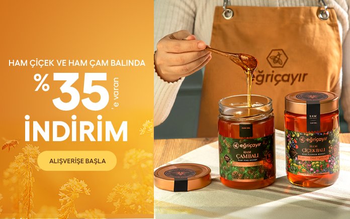 Ham Çiçek ve Ham Çam Balında