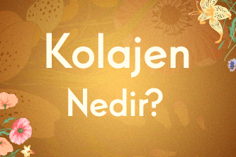 Kolajen Nedir?