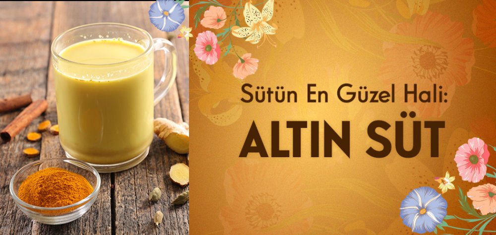 Sütün En Güzel Hali: Altın Süt